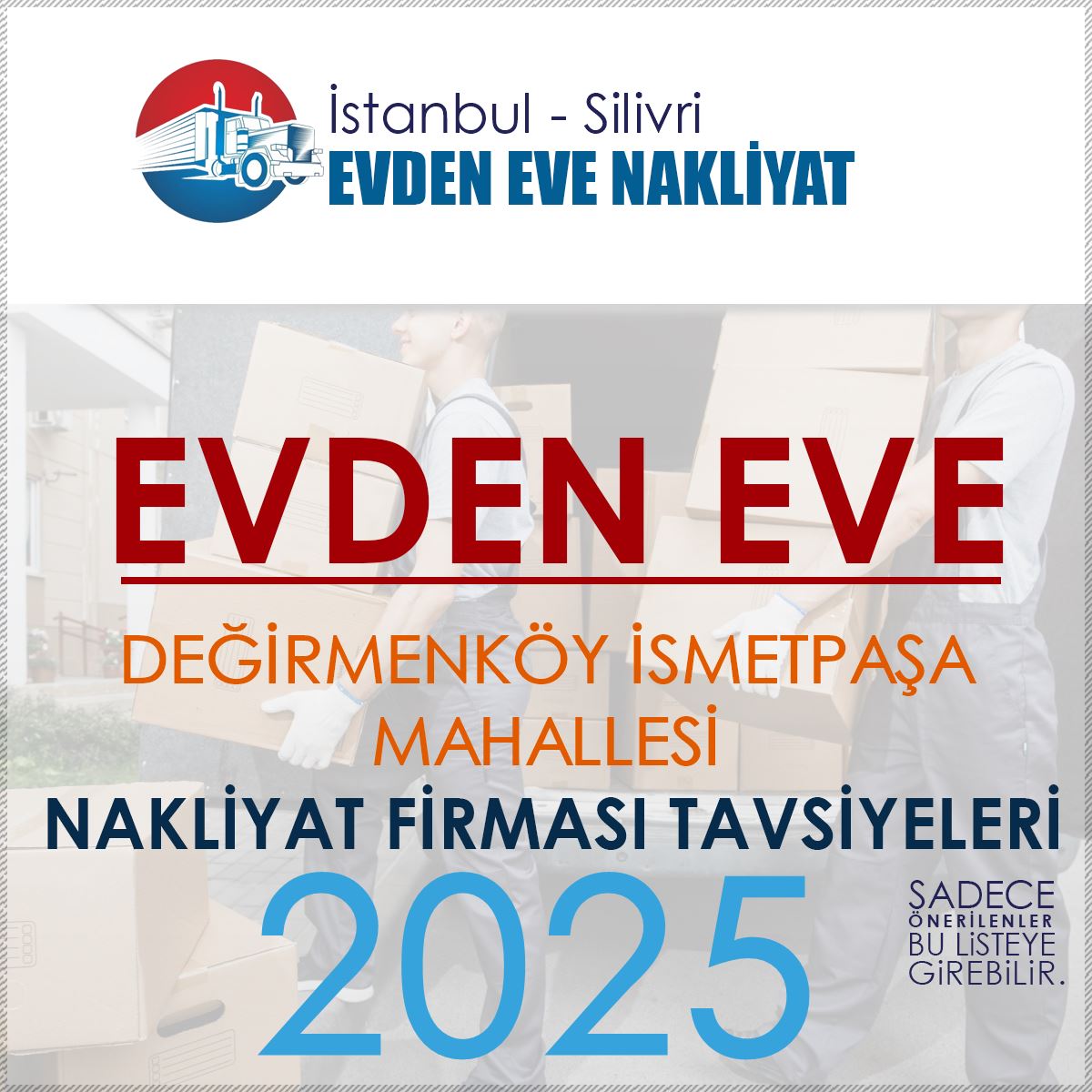 Değirmenköy İsmetpaşa Evden Eve Nakliyat Firmaları
